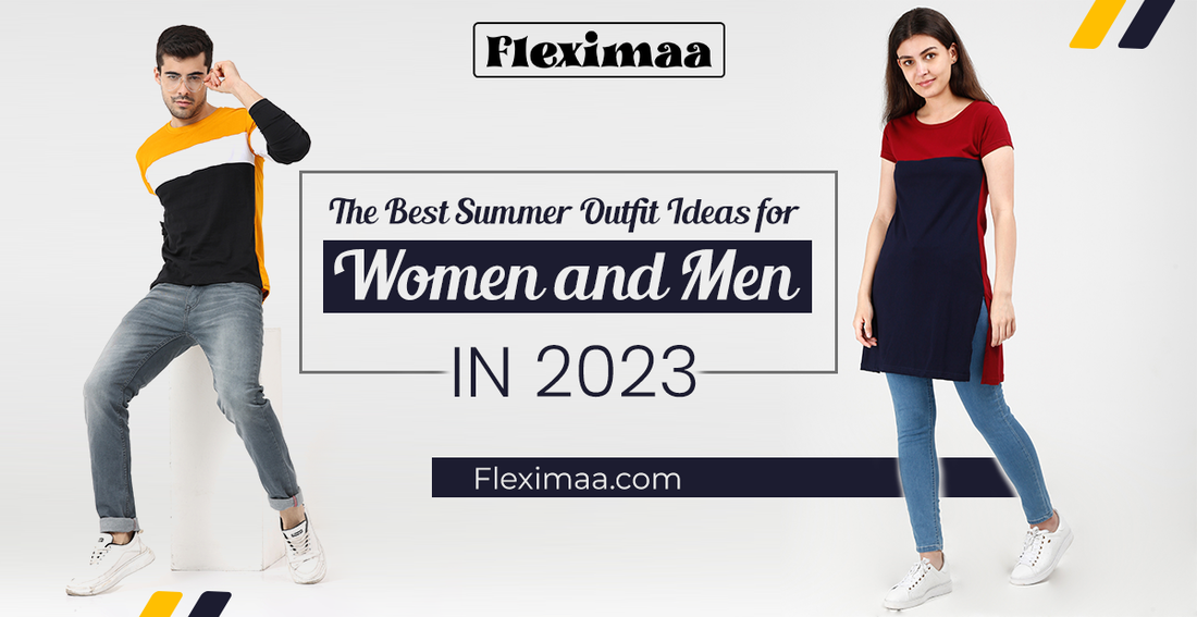 The Best Summer Outfit Ideas for Women and Men in 2023